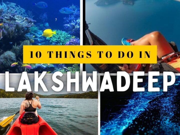 Lakshwadeep: Where Serenity Meets Adventure – 10 Unforgettable Experiences