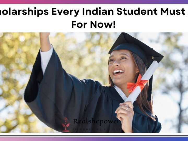 10 Scholarships For Indian Students: Unlocking Opportunities For Higher Education