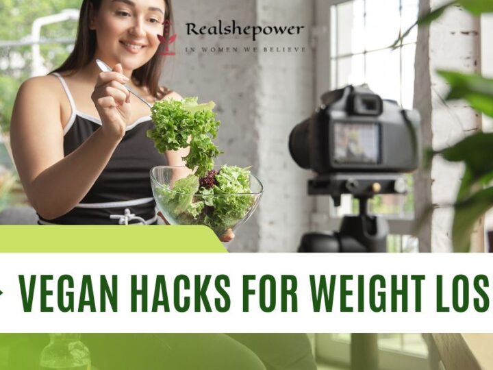 8 Innovative Vegan Hacks For Weight Loss