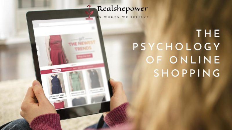 The Psychology Of Online Shopping: Understanding The Shopping Habits And Motivations Of Women