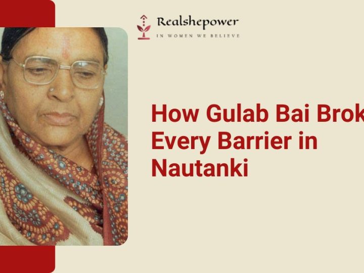 Gulab Bai: The First Female Artist Of Nautanki Theatre