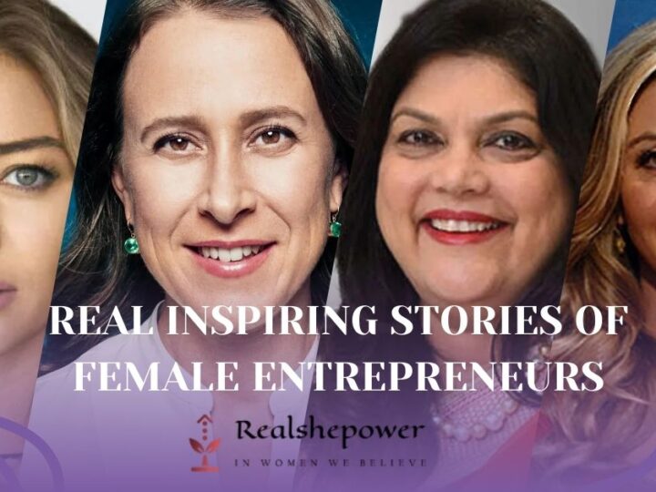 Real Inspiring Stories Of Female Entrepreneurs: Breaking Barriers And Shaping The Future