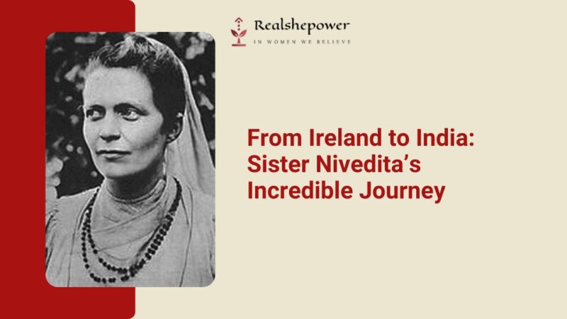 Sister Nivedita: The Great Daughter Of India